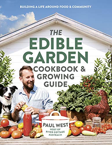 The edible Garden - Paul west